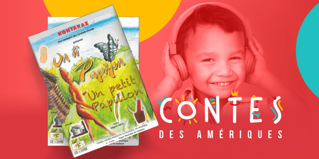 Contes des Ameriques On ti Papiyon2